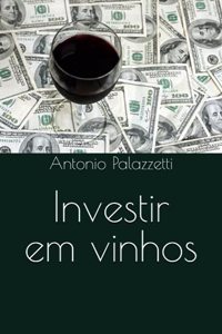 Investir em vinhos