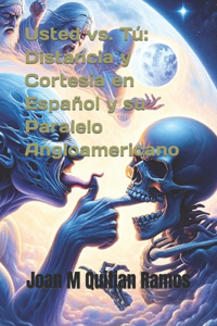 Usted vs. Tú