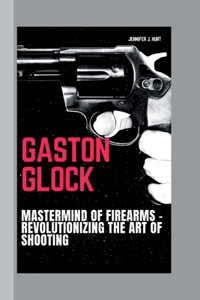 Gaston Glock