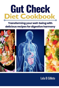 Gut Check Diet Cookbook