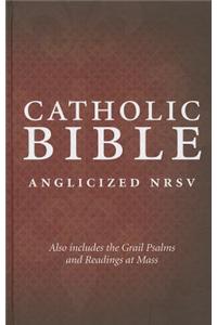 Catholic Bible: New Revised Standard Version (NRSV) Anglicised edition with the Grail Psalms