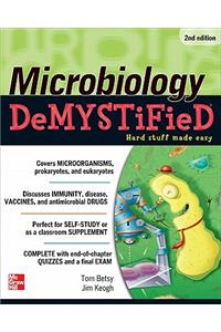 Microbiology Demystified, 2nd Edition