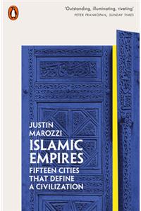 islamic-empires-justin-marozzi