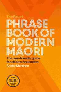 The Raupo Phrasebook of Modern Maori