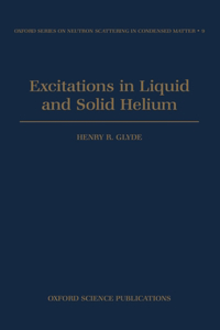 Excitations in Liquid and Solid Helium