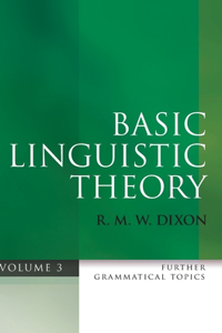 Basic Linguistic Theory, Volume 3