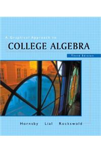 Graphical Approach to College Algebra