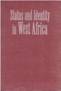 Status and Identity in West Africa: Nyamakalaw of Mande