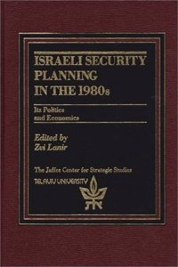 Israeli Security Planning in the 1980s