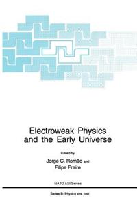 Electroweak Physics and the Early Universe