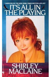 It's All in the Playing