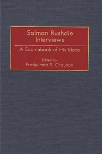 Salman Rushdie Interviews