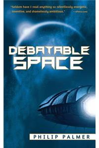 Debatable Space