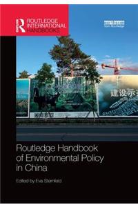 Routledge Handbook of Environmental Policy in China