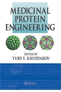 Medicinal Protein Engineering