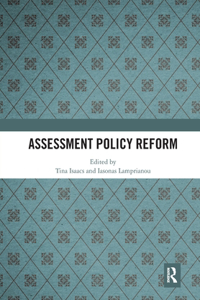 Assessment Policy Reform