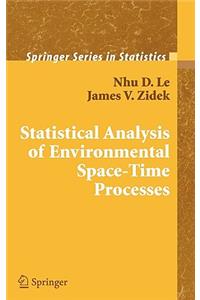 Statistical Analysis of Environmental Space-Time Processes