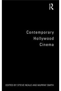 Contemporary Hollywood Cinema