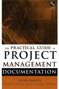 The Practical Guide to Project Management Documentation