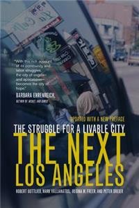 The Next Los Angeles, Updated with a New Preface