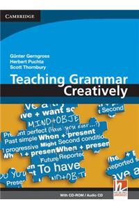 Teaching Grammar Creatively [With CDROM]