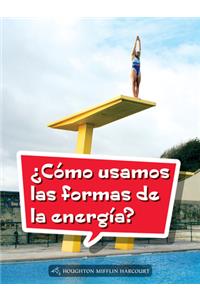 Book 127: ¿Cómo Usamos Las Formas de la Energía?