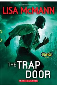 The Trap Door (Infinity Ring, Book 3), Volume 3