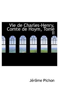 Vie de Charles-Henry, Comte de Hoym, Tome II