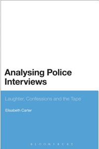 Analysing Police Interviews