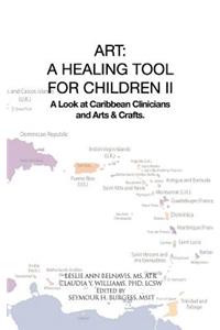 Art: A Healing Tool for Children II