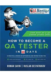How to Become a QA Tester in 30 Days
