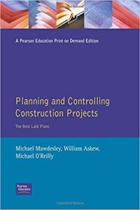 Planning & Controlling Construction Projects