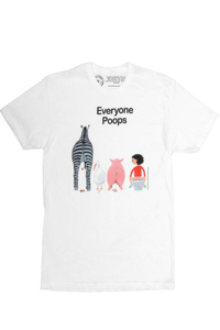 Everyone Poops Unisex T-Shirt X-Large