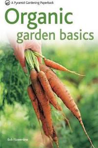 Organic Gardening Basics