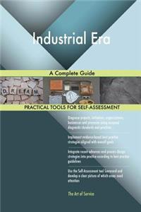 Industrial Era A Complete Guide