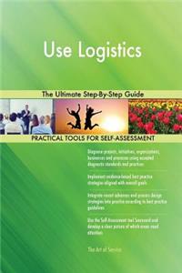Use Logistics The Ultimate Step-By-Step Guide
