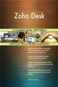 Zoho Desk A Complete Guide - 2019 Edition
