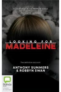 Looking for Madeleine