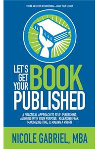 Le's Get Your Book Published