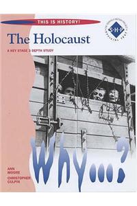 This is History: The Holocaust Pupil's Book