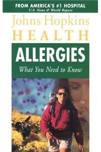 Allergies: What You Need to Know (Johns Hopkins Health)