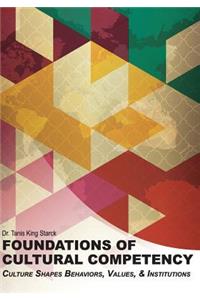 Foundations of Cultural Competency