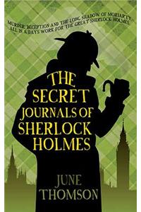 The Secret Journals Of Sherlock Holmes