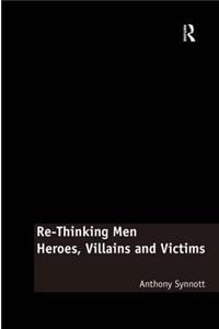 Re-Thinking Men