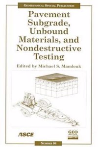 Pavement Subgrade, Unbound Materials, and Nondestructive Testing