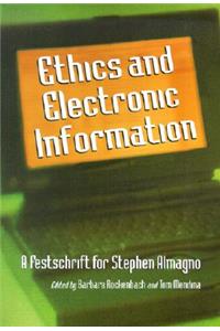 Ethics and Electronic Information