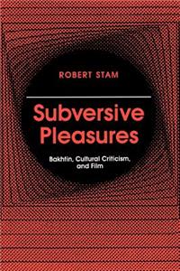 Subversive Pleasures