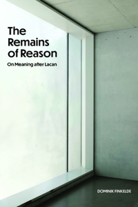 Remains of Reason