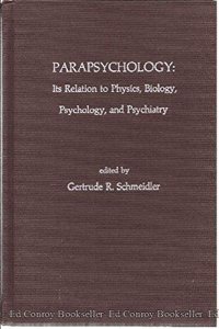 PARAPSYCHOLOGYITS REL PHYS