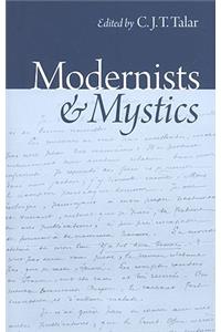 Modernists & Mystics